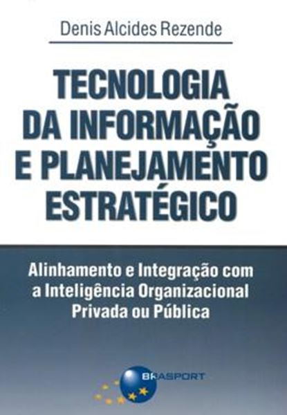 Picture of TECNOLOGIA DA INFORMACAO E PLANEJAMENTO ESTRATEGICO