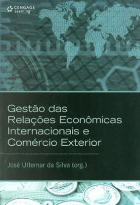 Imagem de GESTAO DAS RELACOES ECONOMICAS INTERNACIONAIS E COMERCIO EXTERIOR