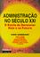 Imagem de ADMINISTRACAO NO SECULO XXI