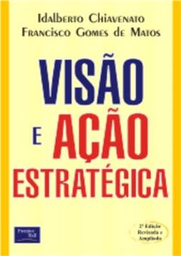 Imagem de VISAO E ACAO ESTRATEGICA