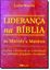 Imagem de LIDERANCA NA BIBLIA - DE MOISES A MATEUS