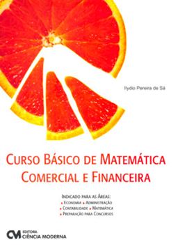 Imagem de CURSO BASICO DE MATEMATICA COMERCIAL FINANCEIRA