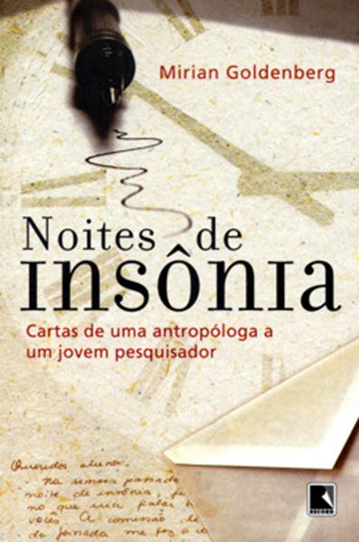 Picture of NOITES DE INSONIA - CARTAS DE UMA ANTROPOLOGA A UM JOVEM PESQUISADOR