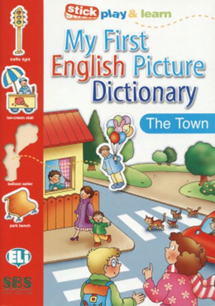 Picture of MY FIRST ENGLISH PICTURE DICTIONARY - THE TOWN