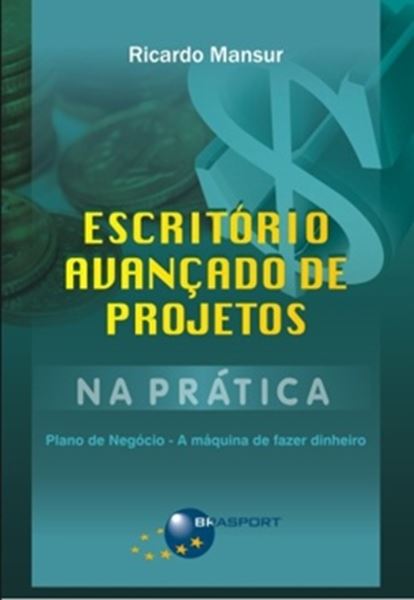 Picture of ESCRITORIO AVANCADO DE PROJETOS NA PRATICA