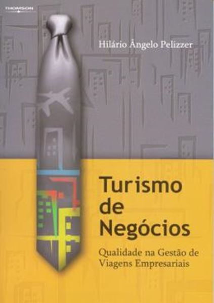 Picture of TURISMO DE NEGOCIOS - QUALIDADE NA GESTAO DE VIAGENS EMPRESARIAIS
