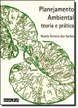 Imagem de PLANEJAMENTO AMBIENTAL - TEORIA E PRATICA