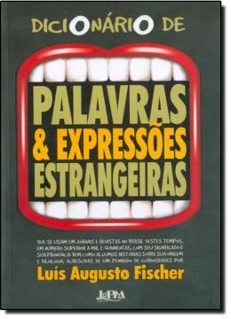 Imagem de DICIONARIO DE PALAVRAS & EXPRESSOES ESTRANGEIRAS