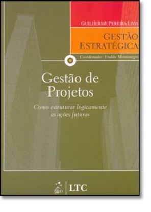 Imagem de GESTAO DE PROJETOS - SERIE GESTAO ESTRATEGICA