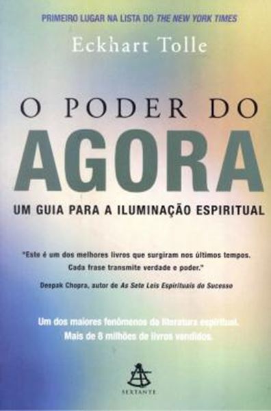 Picture of O PODER DO AGORA - UM GUIA PARA A ILUMINACAO ESPIRITUAL