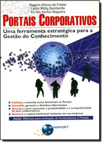 Picture of PORTAIS CORPORATIVOS - UMA FERRAMENTA ESTRATEGICA PARA A GESTAO DO CONHECIMENTO