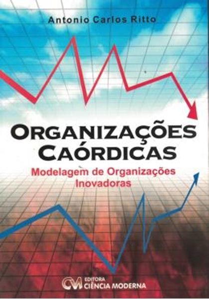 Picture of ORGANIZACOES CAORDICAS - MODELAGEM DE ORGANIZACOES INOVADORAS 