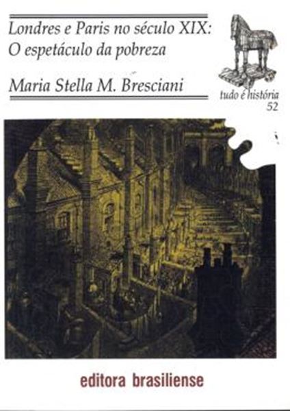 Picture of LONDRES E PARIS NO SECULO XIX: O ESPETACULO DA POBREZA