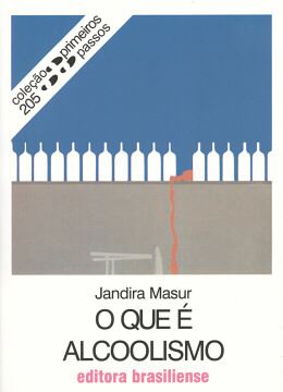 Imagem de QUE E ALCOOLISMO, O