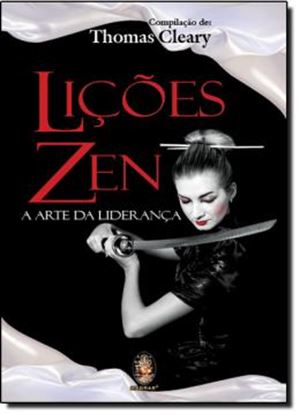 Imagem de LICOES ZEN - A ARTE DA LIDERANCA