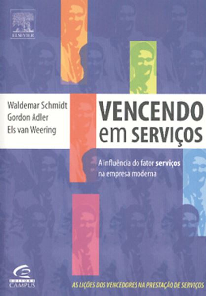 Picture of VENCENDO EM SERVICOS A INFLUENCIA DO FATOR SERVICOS NA EMPRESA MODERNA