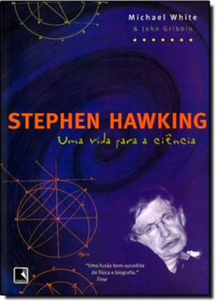 Picture of STEPHEN HAWKING - UMA VIDA PARA A CIENCIA