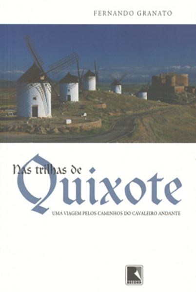 Picture of NAS TRILHAS DE QUIXOTE