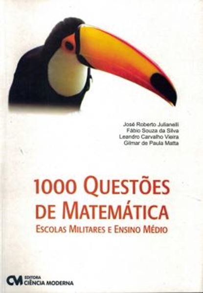 Picture of 1000 QUESTOES DE MATEMATICA - ESCOLAS MILITARES E ENSINO MEDIO