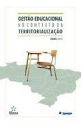 Imagem de GESTAO EDUCACIONAL NO CONTEXTO DA TERRITORIALIZACAO