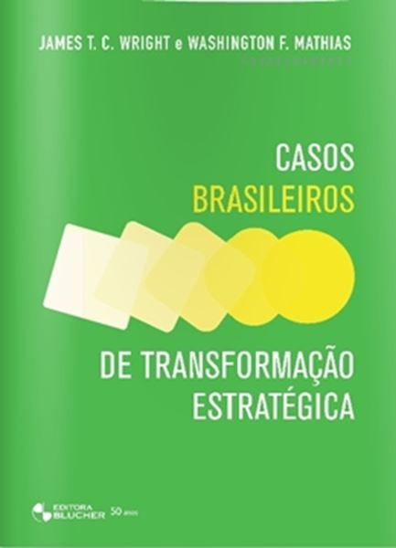 Picture of CASOS BRASILEIROS DE TRANSFORMACAO ESTRATEGICA