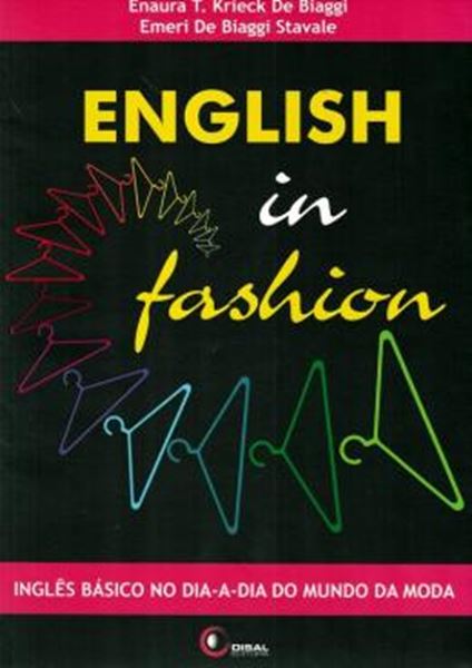 Picture of ENGLISH IN FASHION - INGLES BASICO NO DIA-A-DIA DO MUNDO DA MODA