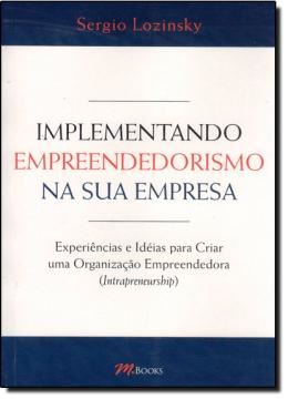 Imagem de IMPLEMENTANDO EMPREENDEDORISMO NA SUA EMPRESA