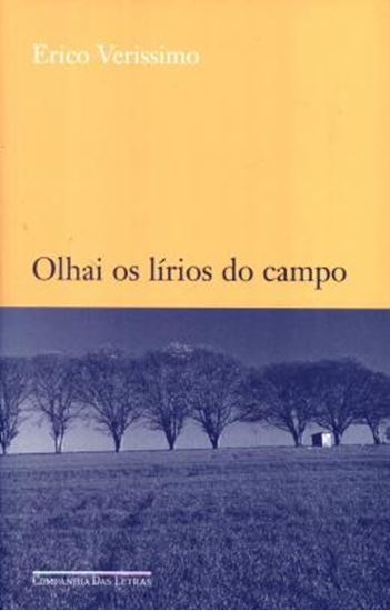 Picture of OLHAI OS LIRIOS DO CAMPO - 4ª ED