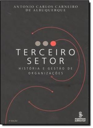 Imagem de TERCEIRO SETOR - HISTORIA E GESTAO DE ORGANIZACOES