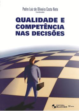 Imagem de QUALIDADE E COMPETENCIA NAS DECISOES
