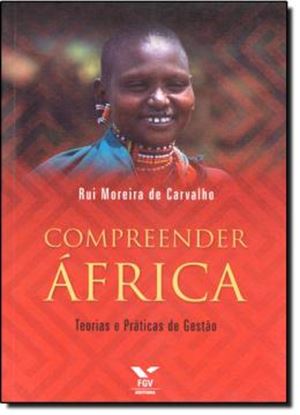 Imagem de COMPREENDER AFRICA - TEORIAS E PRATICAS DE GESTAO