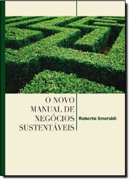 Imagem de NOVO MANUAL DE NEGOCIOS SUSTENTAVEIS, O