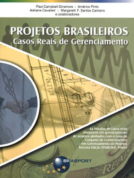Picture of PROJETOS BRASILEIROS - CASOS REAIS DE GERENCIAMENTO