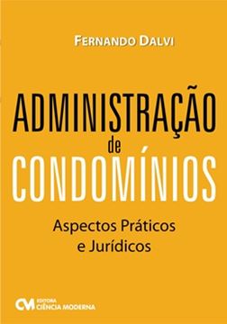 Imagem de ADMINISTRACAO DE CONDOMINIOS ASPECTOS PRATICOS E JURIDICOS
