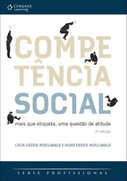 Imagem de COMPETENCIA SOCIAL MAIS QUE ETIQUETA, UMA QUESTAO DE ATITUDE - 2ª EDICAO