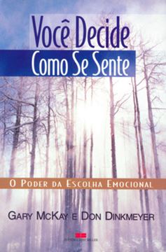 Imagem de VOCE DECIDE COMO SE SENTE