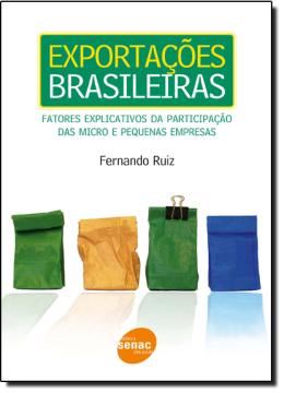Imagem de EXPORTACOES BRASILEIRAS - FATORES EXPLICATIVOS DA PARTICIPACAO DAS MICRO E PEQUENAS EMPRESAS