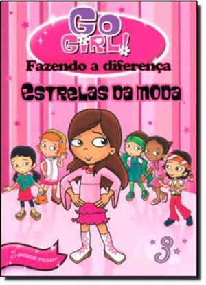 Imagem de FAZENDO A DIFERENCA 3 - ESTRELAS DA MODA