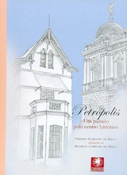 Picture of PETROPOLIS - UM PASSEIO PELO CENTRO HISTORICO