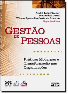 Imagem de GESTAO DE PESSOAS - PRATICAS MODERNAS E TRANSFORMACAO NAS ORGANIZACOES