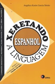 Imagem de XERETANDO A LINGUAGEM EM ESPANHOL