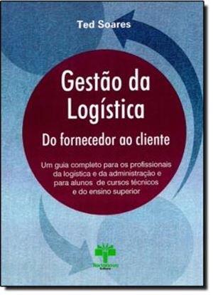 Imagem de GESTAO DA LOGISTICA - DO FORNECEDOR AO CLIENTE