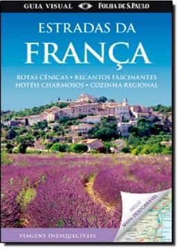 Imagem de ESTRADAS DA FRANCA  - GUIA VISUAL
