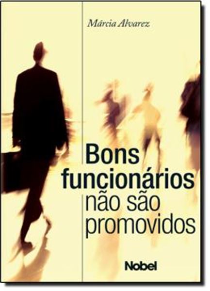 Picture of BONS FUNCIONARIOS - NAO SAO PROMOVIDOS