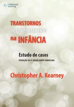 Imagem de TRANSTORNOS DE COMPORTAMENTO NA INFÂNCIA - ESTUDO DE CASOS - TRADUÇÃO DA 4ª EDIÇÃO NORTE-AMERICANA