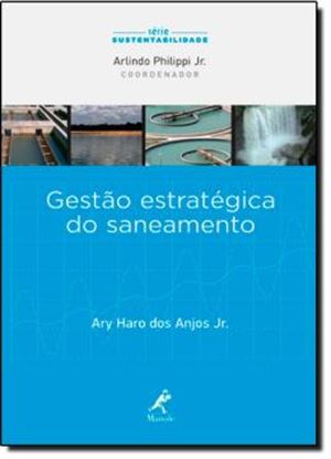 Imagem de GESTAO ESTRATEGICA DO SANEAMENTO 