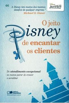 Imagem de O JEITO DISNEY DE ENCANTAR OS CLIENTES