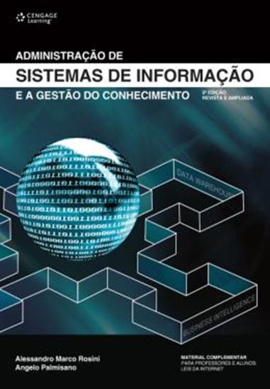 Picture of ADMINISTRACAO DE SISTEMAS DE INFORMACAO E A GESTAO DO CONHECIMENTO  2ª EDICAO REVISTA E AMPLIADA