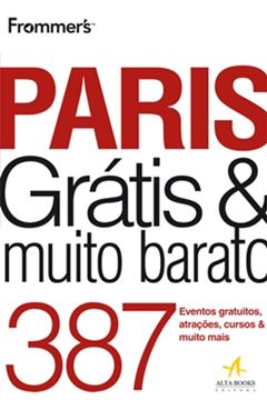Imagem de PARIS GRATIS & MUITO BARATO - FROMMERS