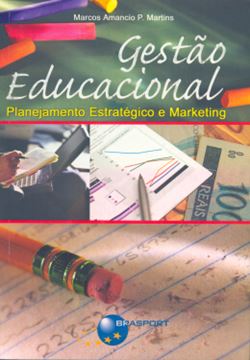 Imagem de GESTAO EDUCACIONAL - PLANEJAMENTO ESTRATEGICO E MARKETING